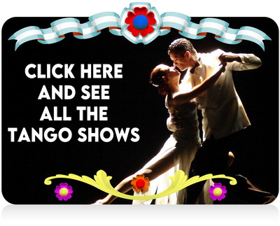 Tango Show Buenos Aires see all the Tango Shows in Buenos Aires